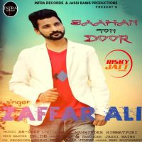 Saahan Ton Door Zaffar Ali mp3 song ringtone, Saahan Ton Door Zaffar Ali Ringtone Download - DjPunjab.Com.Mx