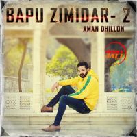 Bapu Zimidar 2 Aman Dhillon mp3 song ringtone, Bapu Zimidar 2 Aman Dhillon Ringtone Download - DjPunjab.Com.Mx