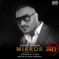 Mirror Sonu Singh mp3 song ringtone, Mirror Sonu Singh Ringtone Download - DjPunjab.Com.Mx