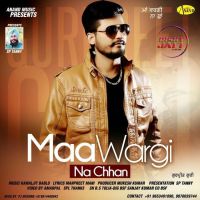 Maa Wargi Na Chhan Gurpreet Guri mp3 song ringtone, Maa Wargi Na Chhan Gurpreet Guri Ringtone Download - DjPunjab.Com.Mx