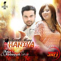 Sun O Mere Haniya Raja Kaasheff, Rubayyat Jahan mp3 song ringtone, Sun O Mere Haniya Raja Kaasheff, Rubayyat Jahan Ringtone Download - DjPunjab.Com.Mx