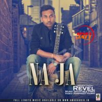 Na Ja Revel mp3 song ringtone, Na Ja Revel Ringtone Download - DjPunjab.Com.Mx