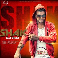 Shak Yaar Munish mp3 song ringtone, Shak Yaar Munish Ringtone Download - DjPunjab.Com.Mx