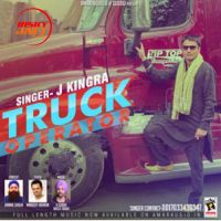 Truck Operator J. Kingra mp3 song ringtone, Truck Operator J. Kingra Ringtone Download - DjPunjab.Com.Mx