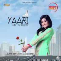 Yaari Sukh Ghuman mp3 song ringtone, Yaari Sukh Ghuman Ringtone Download - DjPunjab.Com.Mx