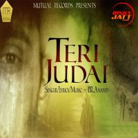 Teri Judai P.R. Anand mp3 song ringtone, Teri Judai P.R. Anand Ringtone Download - DjPunjab.Com.Mx