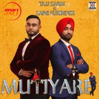 Mutiyare Tajj Sarai, Saini Surinder mp3 song ringtone, Mutiyare Tajj Sarai, Saini Surinder Ringtone Download - DjPunjab.Com.Mx