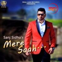 Mere Saah Sanj Sidhu mp3 song ringtone, Mere Saah Sanj Sidhu Ringtone Download - DjPunjab.Com.Mx