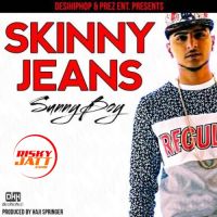 Skinny Jeans Sunny Boy mp3 song ringtone, Skinny Jeans Sunny Boy Ringtone Download - DjPunjab.Com.Mx