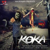 Koka Master Rakesh, Am Human mp3 song ringtone, Koka Master Rakesh, Am Human Ringtone Download - DjPunjab.Com.Mx
