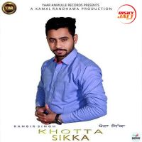 Khotta Sikka Ranbir Singh mp3 song ringtone, Khotta Sikka Ranbir Singh Ringtone Download - DjPunjab.Com.Mx