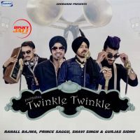 Twinkle Twinkle Prince Saggu, Shavi Singh mp3 song ringtone, Twinkle Twinkle Prince Saggu, Shavi Singh Ringtone Download - DjPunjab.Com.Mx
