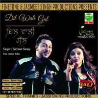 Dil Wali Gal Surpreet Sunny, Daman Sidhu mp3 song ringtone, Dil Wali Gal Surpreet Sunny, Daman Sidhu Ringtone Download - DjPunjab.Com.Mx