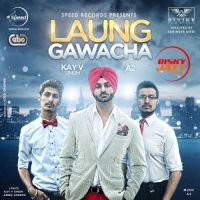 Laung Gawacha Kay v Singh mp3 song ringtone, Laung Gawacha Kay v Singh Ringtone Download - DjPunjab.Com.Mx