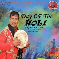 Day Of The Holi L.C. Lala mp3 song ringtone, Day Of The Holi L.C. Lala Ringtone Download - DjPunjab.Com.Mx