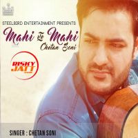 Mahi Ve Mahi Chetan Soni mp3 song ringtone, Mahi Ve Mahi Chetan Soni Ringtone Download - DjPunjab.Com.Mx