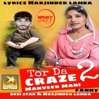 Tor Da Craze 2 Miss Manveer Mani mp3 song ringtone, Tor Da Craze 2 Miss Manveer Mani Ringtone Download - DjPunjab.Com.Mx