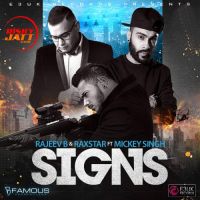 Signs Raxstar, Rajeev B mp3 song ringtone, Signs Raxstar, Rajeev B Ringtone Download - DjPunjab.Com.Mx