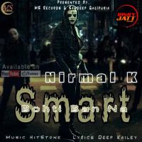 Smart Nirmal K mp3 song ringtone, Smart Nirmal K Ringtone Download - DjPunjab.Com.Mx