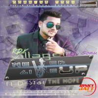 Never Give Up - the hope RDX Villager, PJ Pardhaan mp3 song ringtone, Never Give Up - the hope RDX Villager, PJ Pardhaan Ringtone Download - DjPunjab.Com.Mx