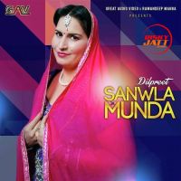 Sanwla Ja Munda Dilpreet mp3 song ringtone, Sanwla Ja Munda Dilpreet Ringtone Download - DjPunjab.Com.Mx
