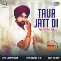 Taur Jatt Di Gurpal Gill, Desi Routz mp3 song ringtone, Taur Jatt Di Gurpal Gill, Desi Routz Ringtone Download - DjPunjab.Com.Mx
