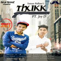 Thukk Saman Ballana, Jey D mp3 song ringtone, Thukk Saman Ballana, Jey D Ringtone Download - DjPunjab.Com.Mx