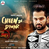 Cheen Di Diwar Happy Jassar mp3 song ringtone, Cheen Di Diwar Happy Jassar Ringtone Download - DjPunjab.Com.Mx