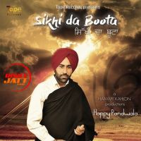 Sikhi Da Boota Happy Pandwala mp3 song ringtone, Sikhi Da Boota Happy Pandwala Ringtone Download - DjPunjab.Com.Mx