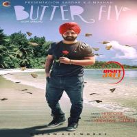 Butter Fly Gopi Sandhu mp3 song ringtone, Butter Fly Gopi Sandhu Ringtone Download - DjPunjab.Com.Mx