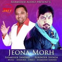 Jeona Morh Surinder Shinda, Shamsher Sandhu mp3 song ringtone, Jeona Morh Surinder Shinda, Shamsher Sandhu Ringtone Download - DjPunjab.Com.Mx