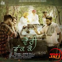 Verri Dukk Ke Jorge Gill mp3 song ringtone, Verri Dukk Ke Jorge Gill Ringtone Download - DjPunjab.Com.Mx