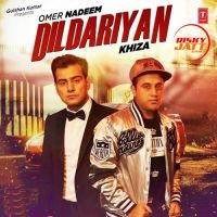 Dildariyan Omer Nadeem, Khiza mp3 song ringtone, Dildariyan Omer Nadeem, Khiza Ringtone Download - DjPunjab.Com.Mx