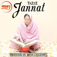Jannat Tazzz mp3 song ringtone, Jannat Tazzz Ringtone Download - DjPunjab.Com.Mx