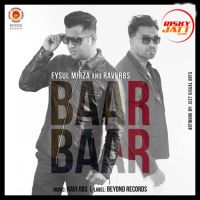 Baar Baar Fysul Mirza mp3 song ringtone, Baar Baar Fysul Mirza Ringtone Download - DjPunjab.Com.Mx