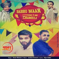Babbu Maan and Chamkila Ekam Dhiman mp3 song ringtone, Babbu Maan and Chamkila Ekam Dhiman Ringtone Download - DjPunjab.Com.Mx