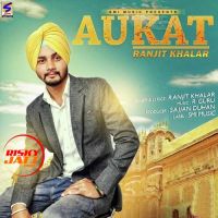 Aukat Ranjit Khalar mp3 song ringtone, Aukat Ranjit Khalar Ringtone Download - DjPunjab.Com.Mx