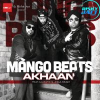 Akhaan Mango Beats, Illmatik mp3 song ringtone, Akhaan Mango Beats, Illmatik Ringtone Download - DjPunjab.Com.Mx