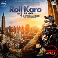 Roll Karo Lil Golu, Shivranjani Singh mp3 song ringtone, Roll Karo Lil Golu, Shivranjani Singh Ringtone Download - DjPunjab.Com.Mx