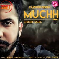 Muchh Sahil mp3 song ringtone, Muchh Sahil Ringtone Download - DjPunjab.Com.Mx