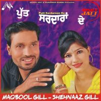 Jatt Di Pasand Maqbool Gill, Shehnaaz Gill mp3 song ringtone, Putt Sardaraan De Maqbool Gill, Shehnaaz Gill Ringtone Download - DjPunjab.Com.Mx