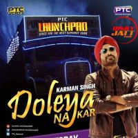 Doleya Na Kar Karman Singh mp3 song ringtone, Doleya Na Kar Karman Singh Ringtone Download - DjPunjab.Com.Mx