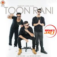 Toon Rani Shar S, Don Jaan mp3 song ringtone, Toon Rani Shar S, Don Jaan Ringtone Download - DjPunjab.Com.Mx