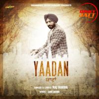 Yaadan Raj Kakra mp3 song ringtone, Yaadan Raj Kakra Ringtone Download - DjPunjab.Com.Mx