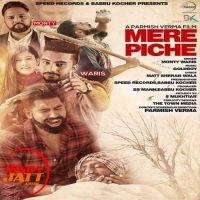 Mere Piche Monty, Waris mp3 song ringtone, Mere Piche Monty, Waris Ringtone Download - DjPunjab.Com.Mx