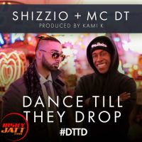 Dance Till They Drop Kami K, Shizzio mp3 song ringtone, Dance Till They Drop Kami K, Shizzio Ringtone Download - DjPunjab.Com.Mx
