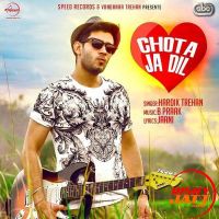 Chota Ja Dil Hardik Trehan, B Praak mp3 song ringtone, Chota Ja Dil Hardik Trehan, B Praak Ringtone Download - DjPunjab.Com.Mx