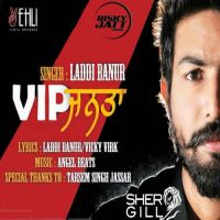 Fakkran De Dere Laddi Banur mp3 song ringtone, VIP Janta Laddi Banur Ringtone Download - DjPunjab.Com.Mx