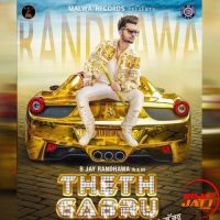 Theth Gabru B Jay Randhawa mp3 song ringtone, Theth Gabru B Jay Randhawa Ringtone Download - DjPunjab.Com.Mx