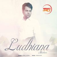 Shehar Ludhiana Kamal Grewal mp3 song ringtone, Shehar Ludhiana Kamal Grewal Ringtone Download - DjPunjab.Com.Mx